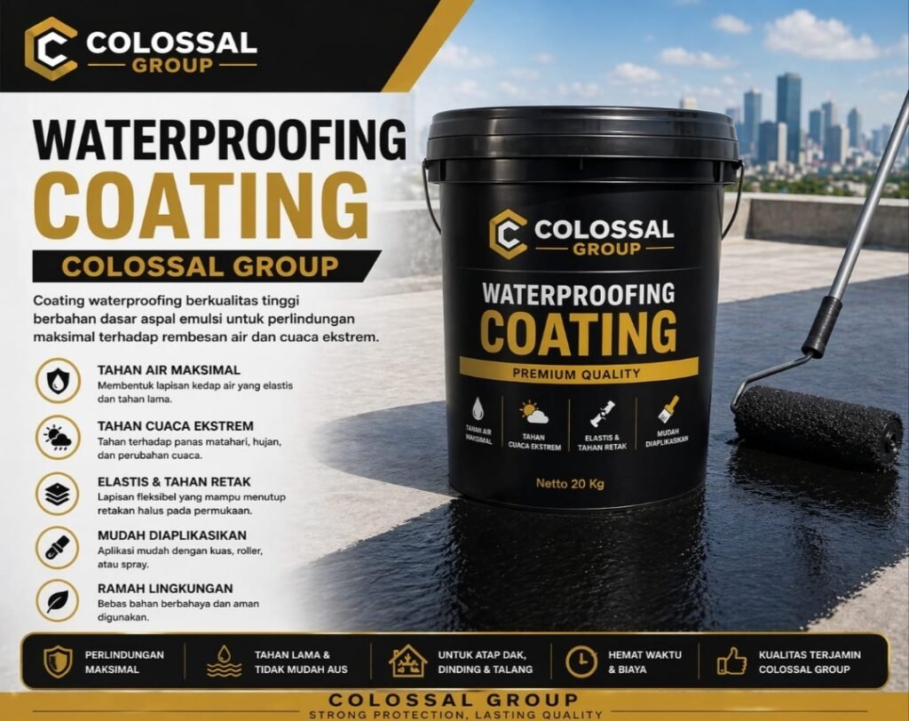 Garansi Waterproofing Coating Pulo Gadung COLOSSAL GROUP